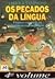 Os pecados da língua: pequeno repertório de grandes erros de linguagem, 4