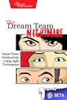 The Dream Team Nightmare