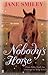 Nobody's Horse by Jane Smiley