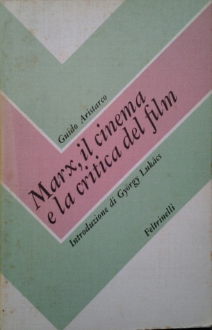 Marx, il cinema e la critica del film