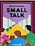Small talk