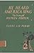 He Heard America Sing: The Story of Stephen Foster