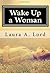 Wake Up a Woman