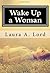 Wake Up a Woman