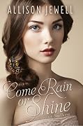 Come Rain or Shine