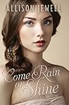 Come Rain or Shine (Shine On, #3)