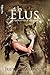Les Élus (La Prophétie d'Alysiane #1)