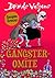 Gangsteromīte by David Walliams Gangsteromīte by David Walliams