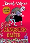Gangsteromīte
