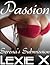 Passion (Serena's Submission #3)