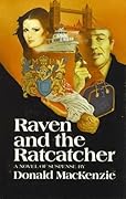 Raven and the Ratcatcher: A novel