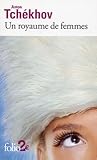 Un royaume de femmes,suivi de «De l'amour»