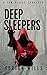 Deep Sleepers (Tom Blake #1)