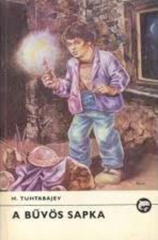 A bűvös sapka (Paperback)