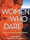 Women Who Dare: N...