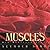Muscles: Our Muscular System