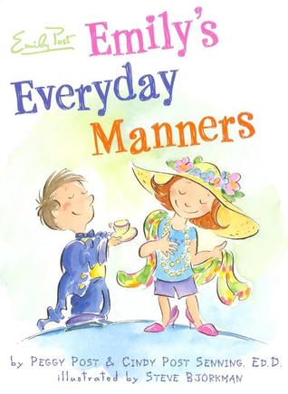 Emily's Everyday Manners (Hardcover)