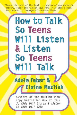 pdf download How to Talk so Teens Will Listen and Listen so Teens Will