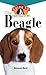 The Beagle: An Owner's Guid...