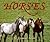 Horses: Revised Edition