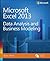 Microsoft Excel 2013 Data Analysis and Business Modeling