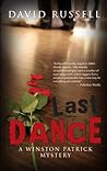 Last Dance: A Winston Patrick Mystery Last Dance: A Winston Patrick Mystery