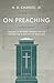 On Preaching: Personal & Pa...