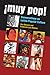 ¡Muy Pop!: Conversations on Latino Popular Culture