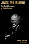 Jazz Me Blues by Chris Barber