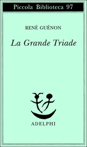 La Grande Triade