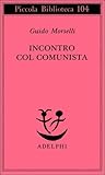 Incontro col comunista