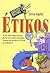 Etikos (Spanish Edition)