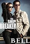 The Ship Breaker by Odette C. Bell