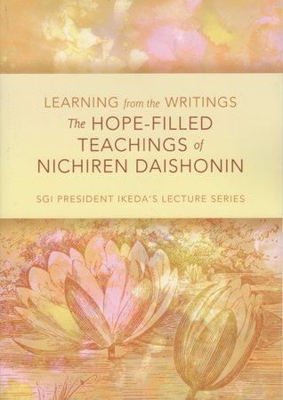 The Hope Filled Teachings of Nichiren Daishonin (Paperback)