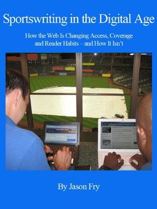 Sportswriting in the Digital Age
