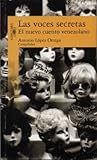 Las Voces Secretas: El Nuevo Cuento Venezolano