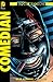 Before Watchmen, Bd. 3: Comedian