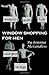 Window Shopping for Men