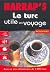 Le turc utile en voyage