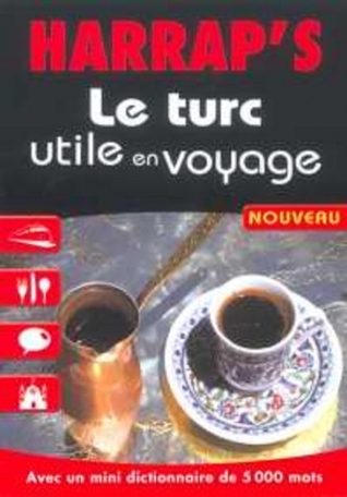 Le turc utile en voyage (Paperback)