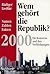 Wem gehört die Republik?: die Konzerne und ihre Verflechtungen : Namen, Zahlen, Fakten
