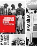 As origens do fotojornalismo no Brasil: um olhar sobre O Cruzeiro 1940-1960 (Hardcover)