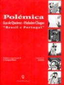 Polêmica Eça de Queiroz - Pinheiro Chagas: Brasil e Portugal (Paperback)