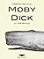 Moby Dick; or, The Whale