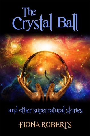 The Crystal Ball and other Supernatural Stories (Paperback)