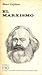El Marxismo