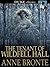 The Tenant of Wildfell Hall