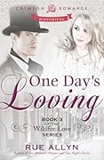 One Day's Loving