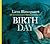 Birth Day by Lieve Blancquaert