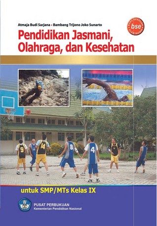 Pendidikan Jasmani Olahraga dan Kesehatan untuk SMP/MTs kelas IX